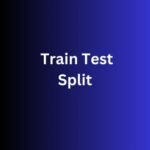 Train-Test Split for Machine Learning Algorithms - Data To Info